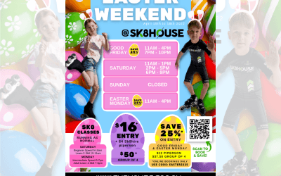 Easter School Holiday Fun at Sk8house
