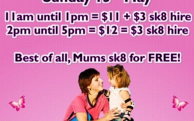 Come Celebrate Mothers Day at Sk8House. Sunday 13th May 11am-1pm and 2pm – 5pm. Mothers Sk8 free